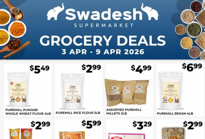 Swadesh Supermarket Flyer April 3 to 9