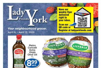 Lady York Foods Flyer April 6 to 12