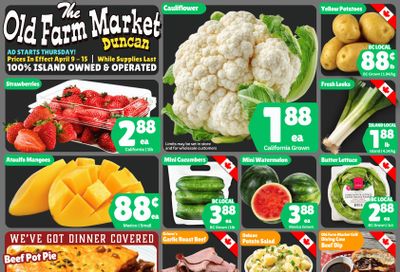 The Old Farm Market (Duncan) Flyer April 9 to 15