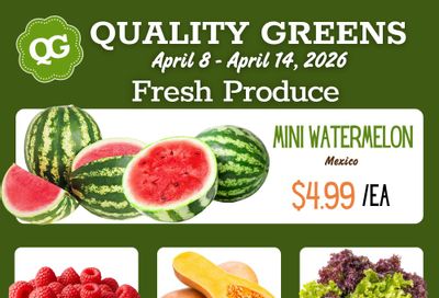 Quality Greens Flyer April 8 to 14