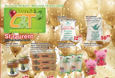 Marche C&T (St. Laurent) Flyer April 9 to 15