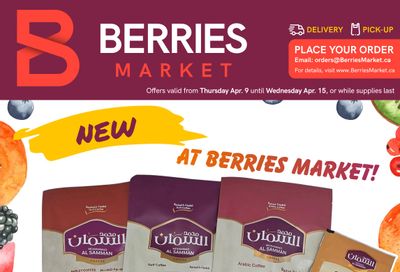 Berries Market Flyer April 9 to 15