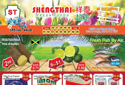 Shengthai Fresh Foods Flyer June 26 to July 9