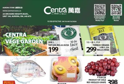 Centra Foods (Aurora) Flyer April 10 to 16