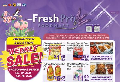 FreshPro Foodmart (Brampton) Flyer April 10 to 16