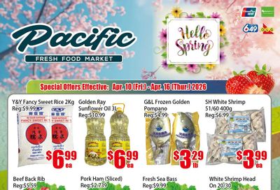 Pacific Fresh Food Market (North York) Flyer April 10 to 16