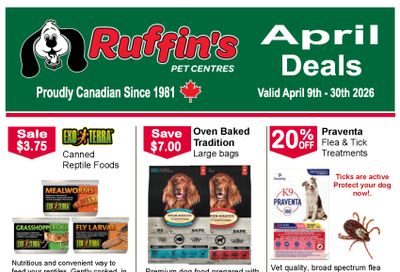 Ruffin's Pet Centre Flyer April 9 to 30