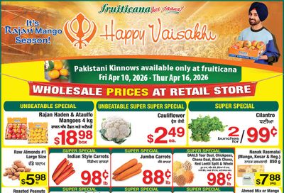 Fruiticana (Chestermere) Flyer April 10 to 16