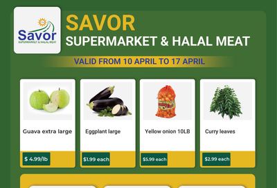 Savor Supermarket Flyer April 10 to 17