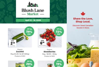 Blush Lane Organic Market Flyer April 12 to 18