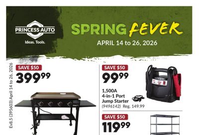 Princess Auto Flyer April 14 to 26