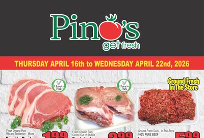 Pino's Flyer April 16 to 22