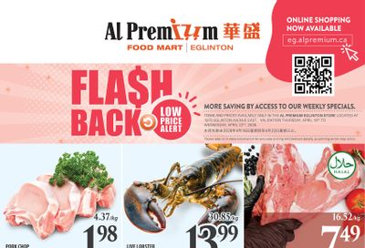 Al Premium Food Mart (Eglinton Ave.) Flyer April 16 to 22