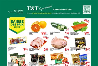 T&T Supermarket (QC) Flyer April 17 to 23