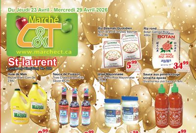Marche C&T (St. Laurent) Flyer April 23 to 29