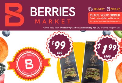 Berries Market Flyer April 23 to 29