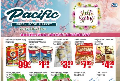 Pacific Fresh Food Market (Pickering) Flyer April 24 to 30