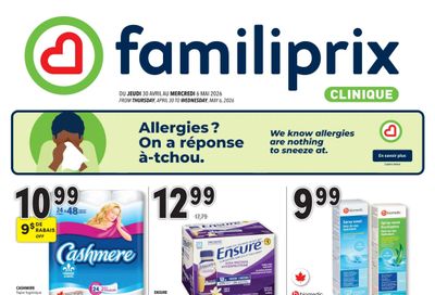 Familiprix Clinique Flyer April 30 to May 6
