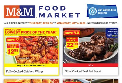 M&M Food Market (Atlantic, ON & West) Flyer April 30 to May 6