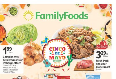 Family Foods Flyer April 30 to May 6