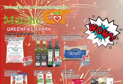 Marche C&T (Greenfield Park) Flyer April 30 to May 6