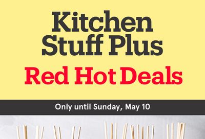 Kitchen Stuff Plus Red Hot Deals Flyer May 4 to 10