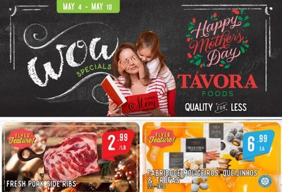 Tavora Foods Flyer May 4 to 10