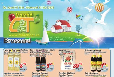 Marche C&T (Brossard) Flyer May 7 to 13