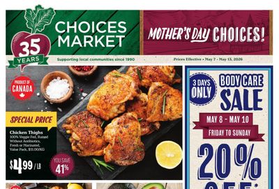 Choices Market Flyer May 7 to 13