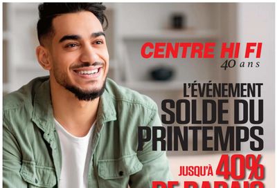 Centre Hi-Fi Flyer May 15 to 21