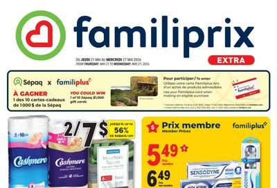 Familiprix Extra Flyer May 21 to 27