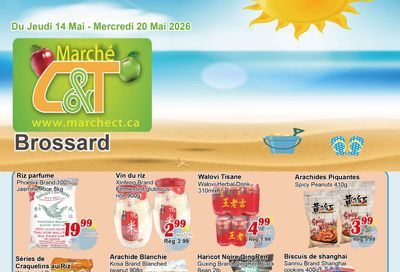 Marche C&T (Brossard) Flyer May 14 to 20