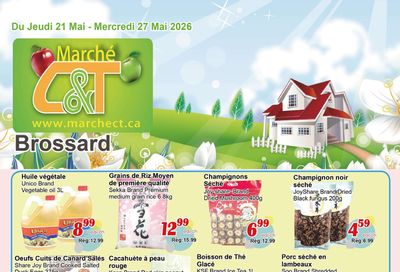 Marche C&T (Brossard) Flyer May 21 to 27