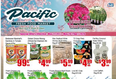 Pacific Fresh Food Market (Pickering) Flyer May 22 to 28