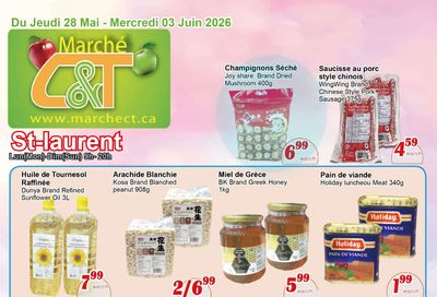 Marche C&T (St. Laurent) Flyer May 28 to June 3