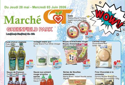 Marche C&T (Greenfield Park) Flyer May 28 to June 3