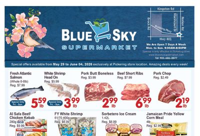 Blue Sky Supermarket (Pickering) Flyer May 29 to June 4