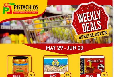 Pistachios Supermarket Flyer May 29 to June 3