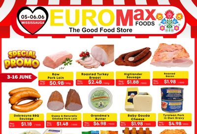 EuroMax Foods Bi-Weekly Flyer June 3 to 16