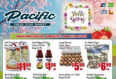 Pacific Fresh Food Market (North York) Flyer June 5 to 11