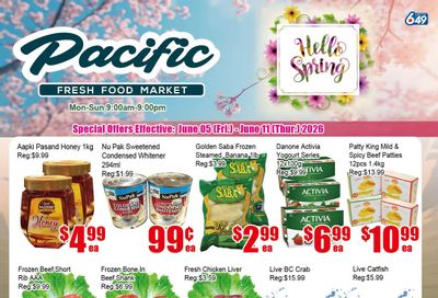 Pacific Fresh Food Market (Pickering) Flyer June 5 to 11