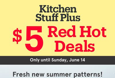 Kitchen Stuff Plus Red Hot Deals Flyer June 8 to 14