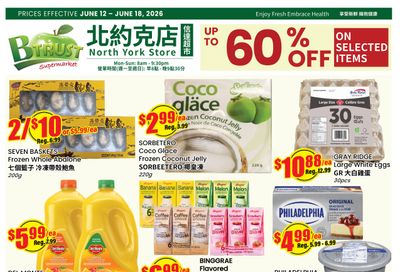 Btrust Supermarket (North York) Flyer June 12 to 18