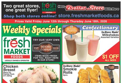 Fresh Market Foods Flyer June 12 to 18