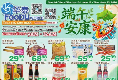 Foody World (Scarborough, ON) Flyer June 19 to 25