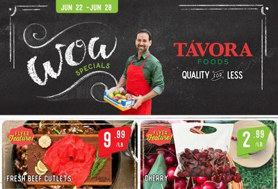 Tavora Foods Flyer June 22 to 28
