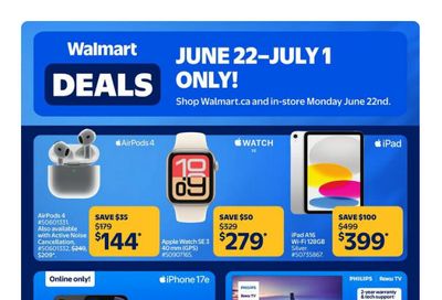 Walmart Deals Flyer June 22 to July 1