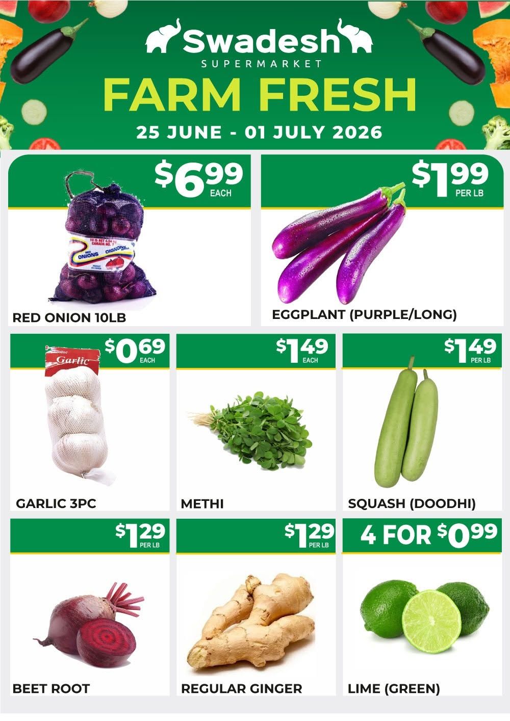 Swadesh Supermarket Flyer June 25 to July 1