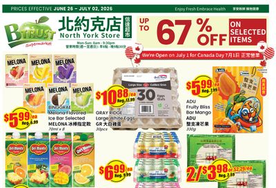 Btrust Supermarket (North York) Flyer June 26 to July 2