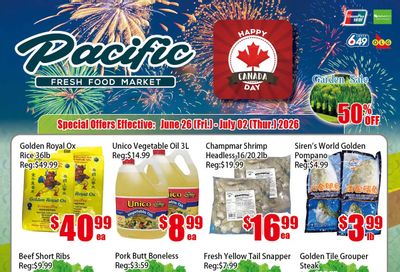 Pacific Fresh Food Market (North York) Flyer June 26 to July 2